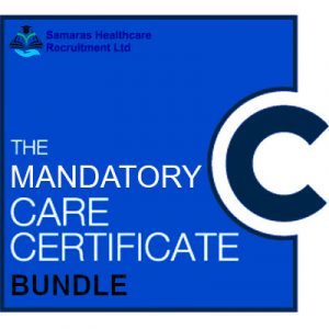 Mandatory Care Certificate Bundle for Healthcare Assistants and Support Workers
