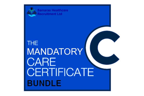 Mandatory Care Certificate Bundle for Healthcare Assistants and Support Workers